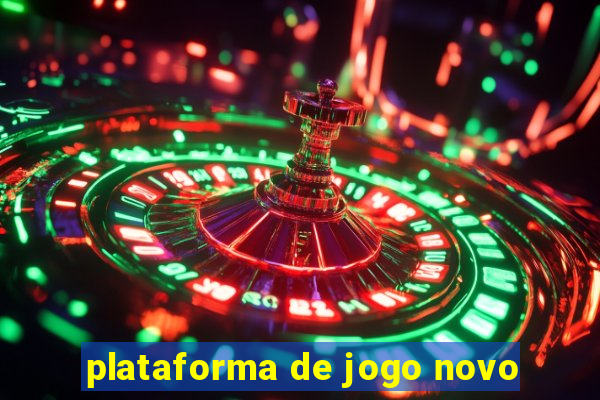 plataforma de jogo novo